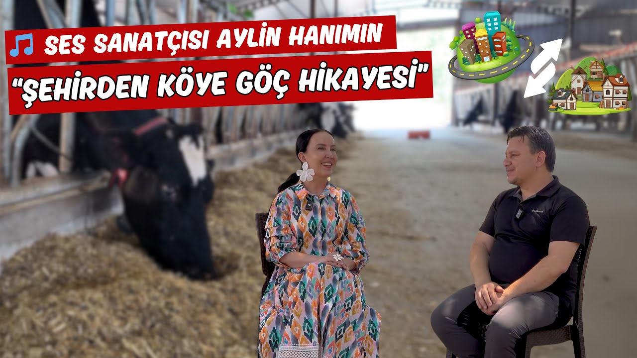 'Şehirden K&ouml;y Hayatına Ge&ccedil;iş Hikayesi 🏙️🐄
