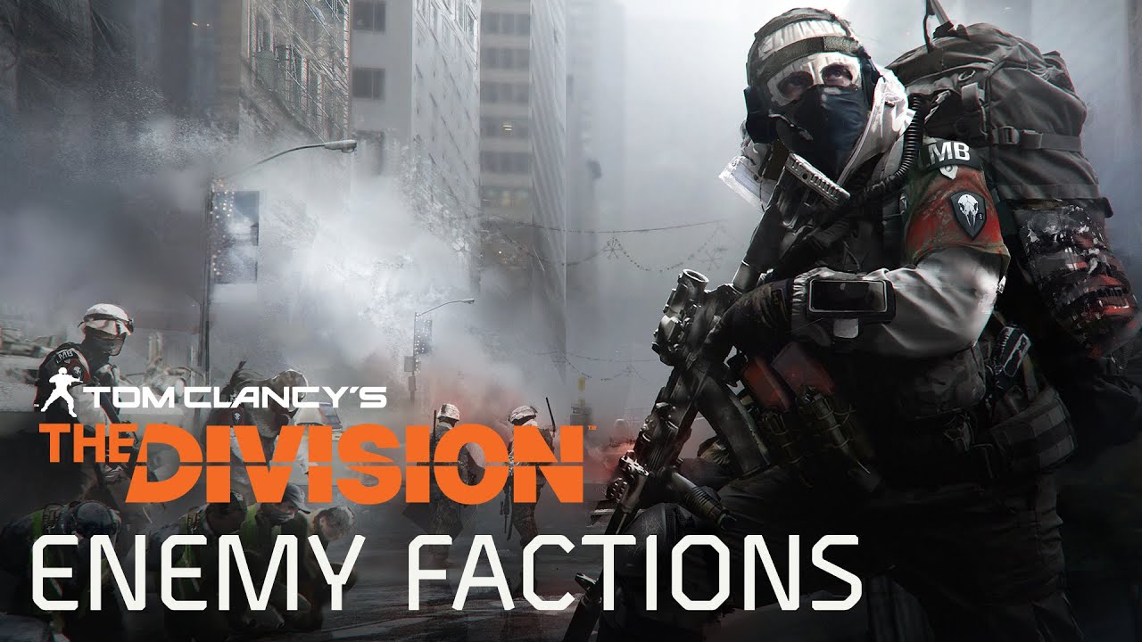 Tom Clancy&rsquo;s The Division -  Enemy Factions [AUT]