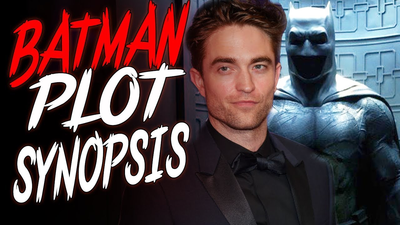 Matt Reeves THE BATMAN Plot Synopsis