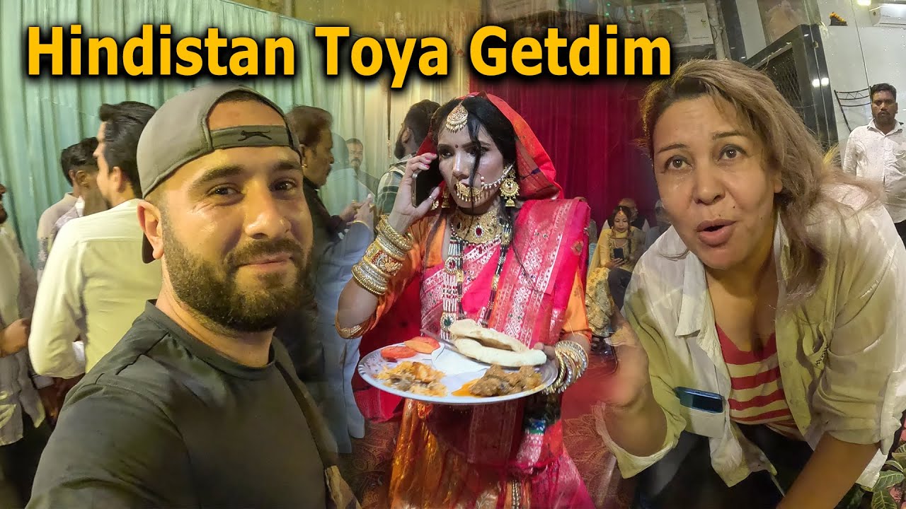 Hindistanda Toya Getdim