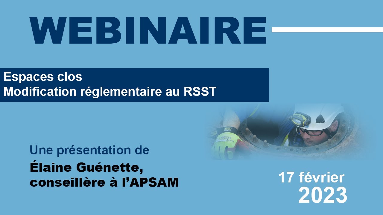 Espaces clos : modification réglementaire au RSST (17 février 2023)