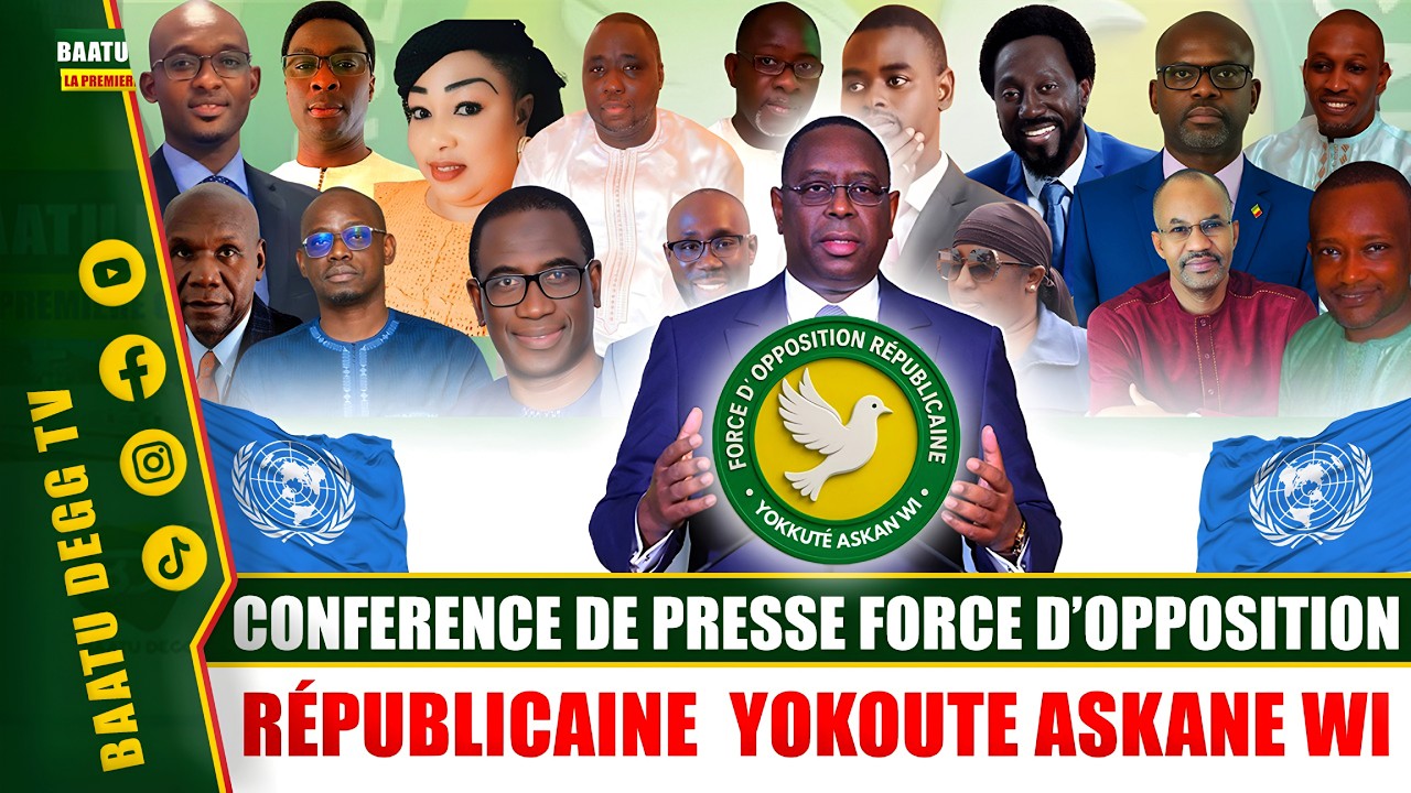 🔴 [EN DIRECT] CONFERENCE DE PRESSE :  Force d’opposition Républicaine Yokoute ASKANE WI..