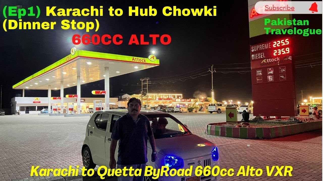 (Ep1) Karachi to Hub Chowki (Dinner Stop) | Karachi to Quetta Byroad Alto 660cc Nov 2022
