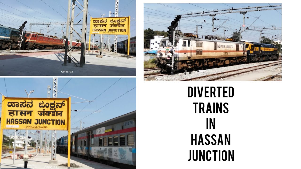 TOP 3 ROUTE DIVERTED TRAINS IN HASSAN JUNCTION #indianrailways