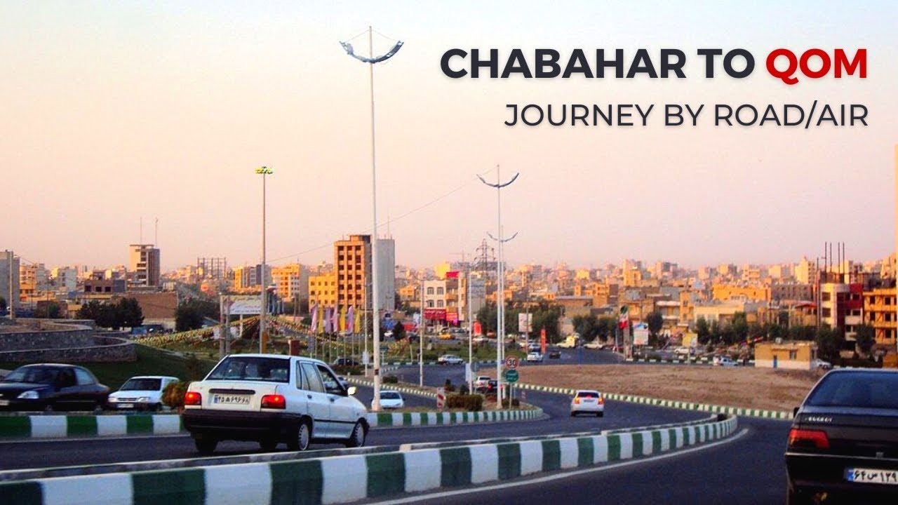 Chabahar to Qom By Road   Relaxing Video Travelogue   Road Beauty of Tehran & Qom