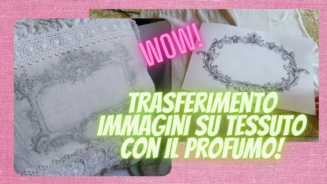Trasferimento immagine su tessuto con il profumatore per ambienti: bellissimo effetto vintage!