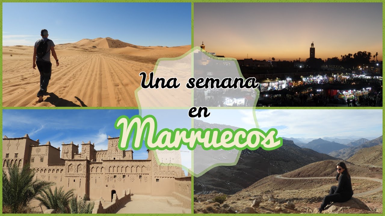 Viajamos una semana a MARRUECOS por libre.