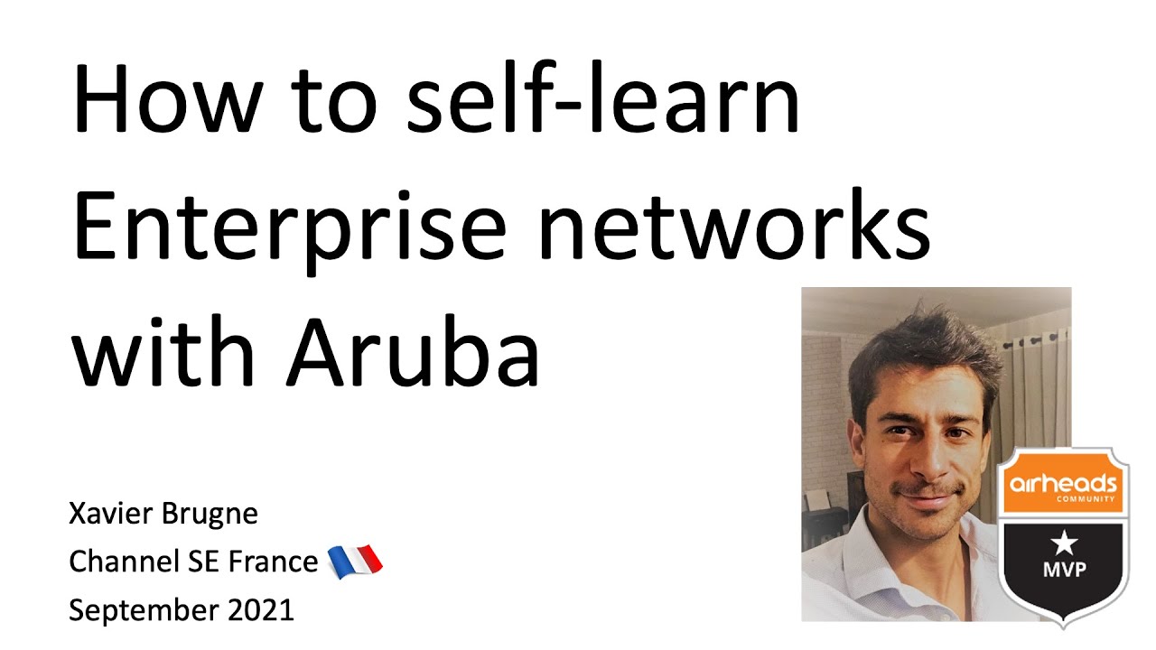 Self-learn Enterprise Switching with HPE Aruba Networks (1/3)