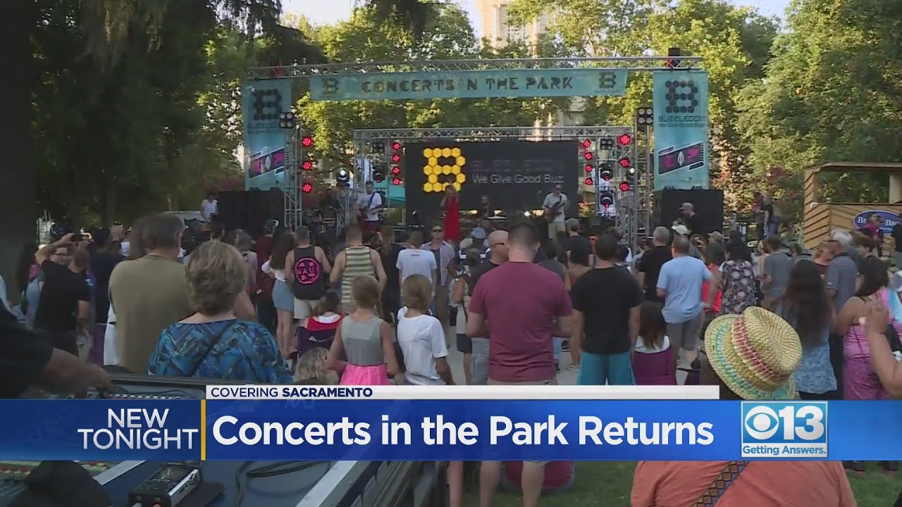 Concerts In The Park Return To Downtown Sacramento