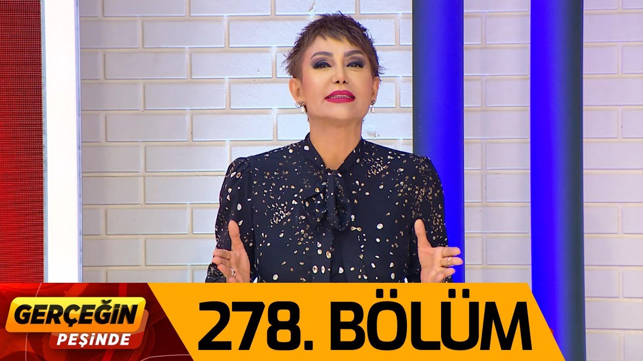 Gerçeğin Peşinde 278. Bölüm