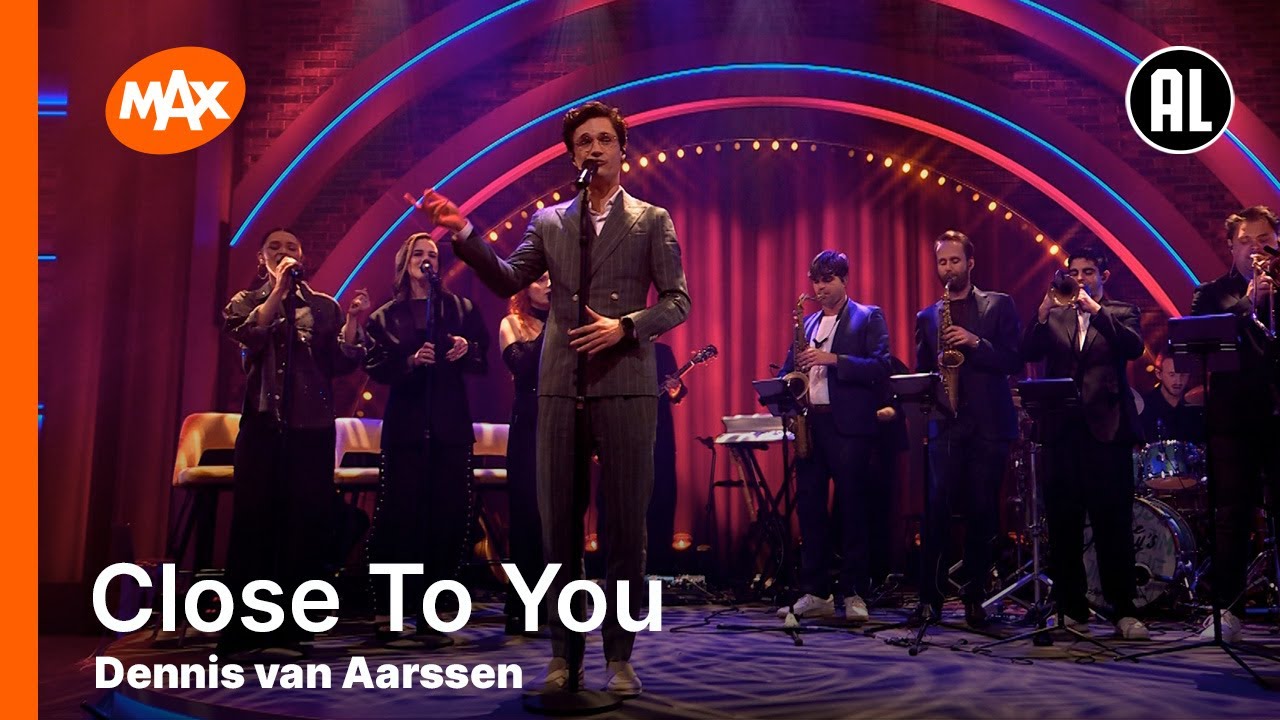 Dennis van Aarssen - Close To You (The Carpenters) | ALS IK HET ZING