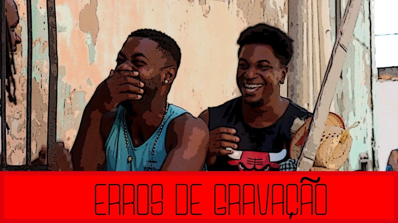 Erros de Gravação e Making off (O PESTINHA DO BAIRRO #2)