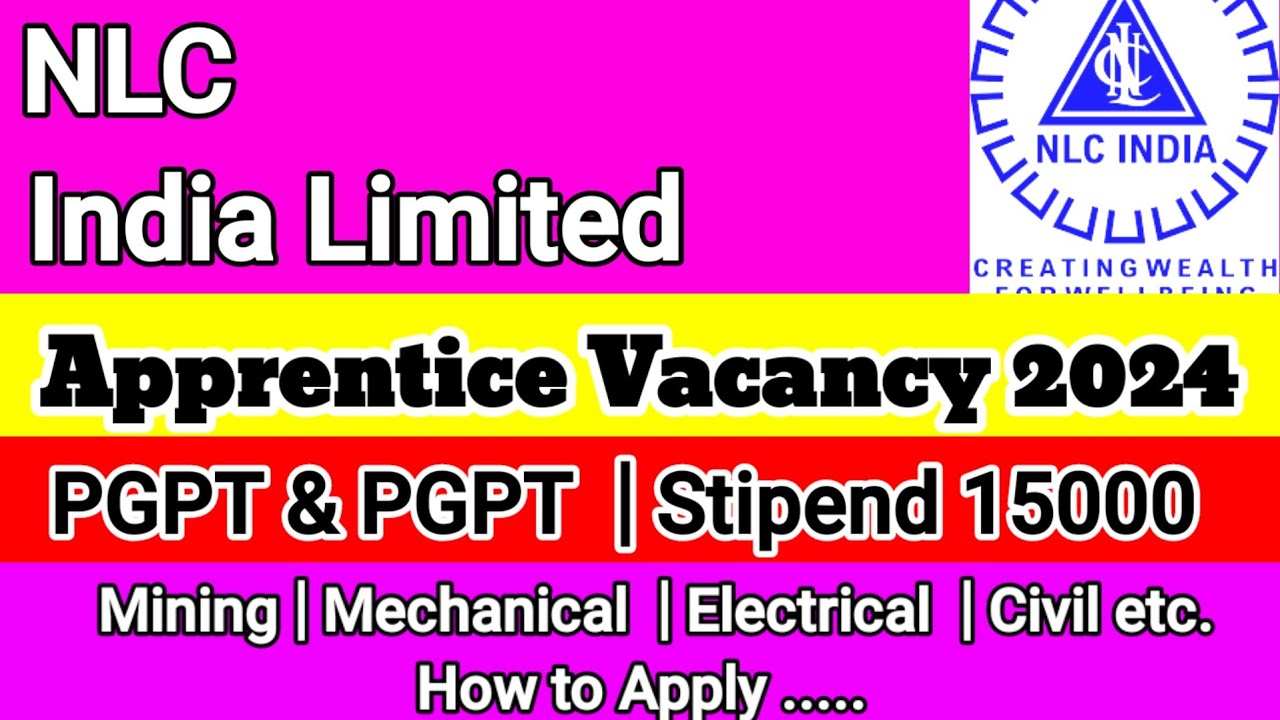 NLC INDIA LTD #Apprentice Vacancy 2024 | PDPT & PGPT | HOW TO APPLY ??