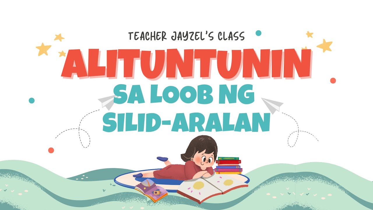 MGA ALITUNTUNIN SA LOOB NG SILID ARALAN