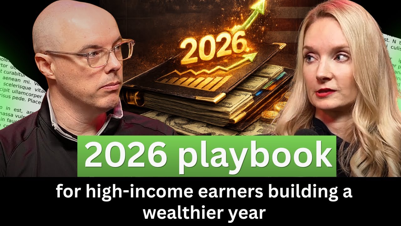 The High Earner’s Wealth Playbook for 2026