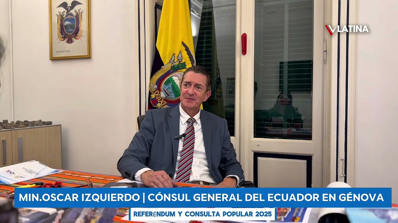 ENTREVISTA MIN.OSCAR IZQUIERDO | CÓNSUL GENERAL DEL ECUADOR EN GÉNOVA 