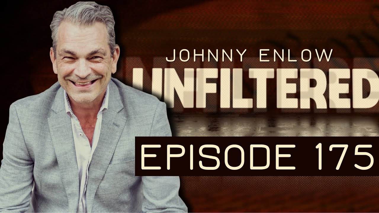 Trump & The Call To Make All Nations Great - Johnny Enlow Unfiltered