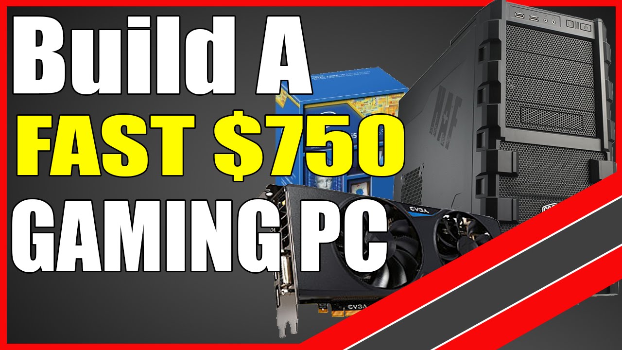 FAST $750 Budget Gaming PC Build Runs All Games at 1080p 60FPS!