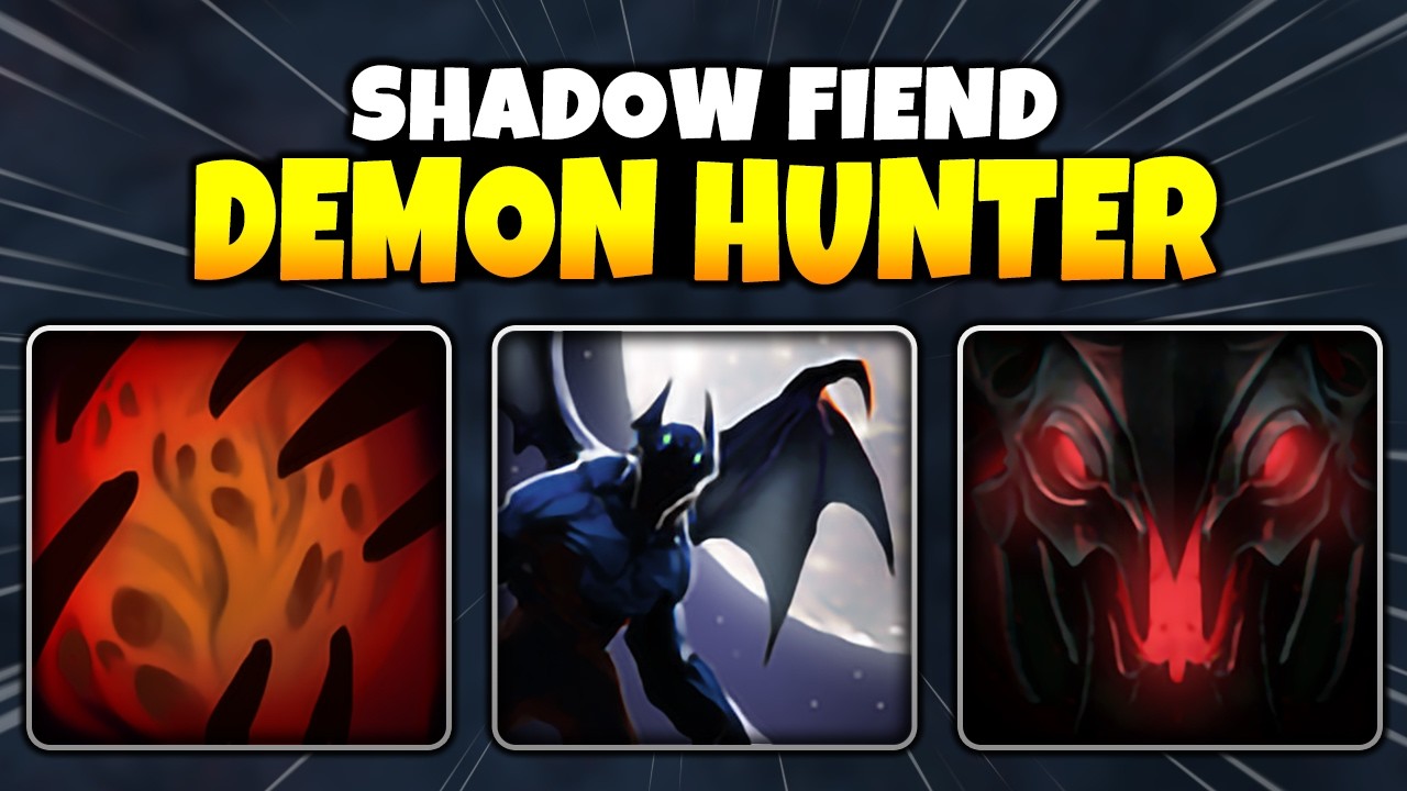 Demon Hunter SHADOW FIEND + HUNTER IN THE NIGHT | Ability Draft