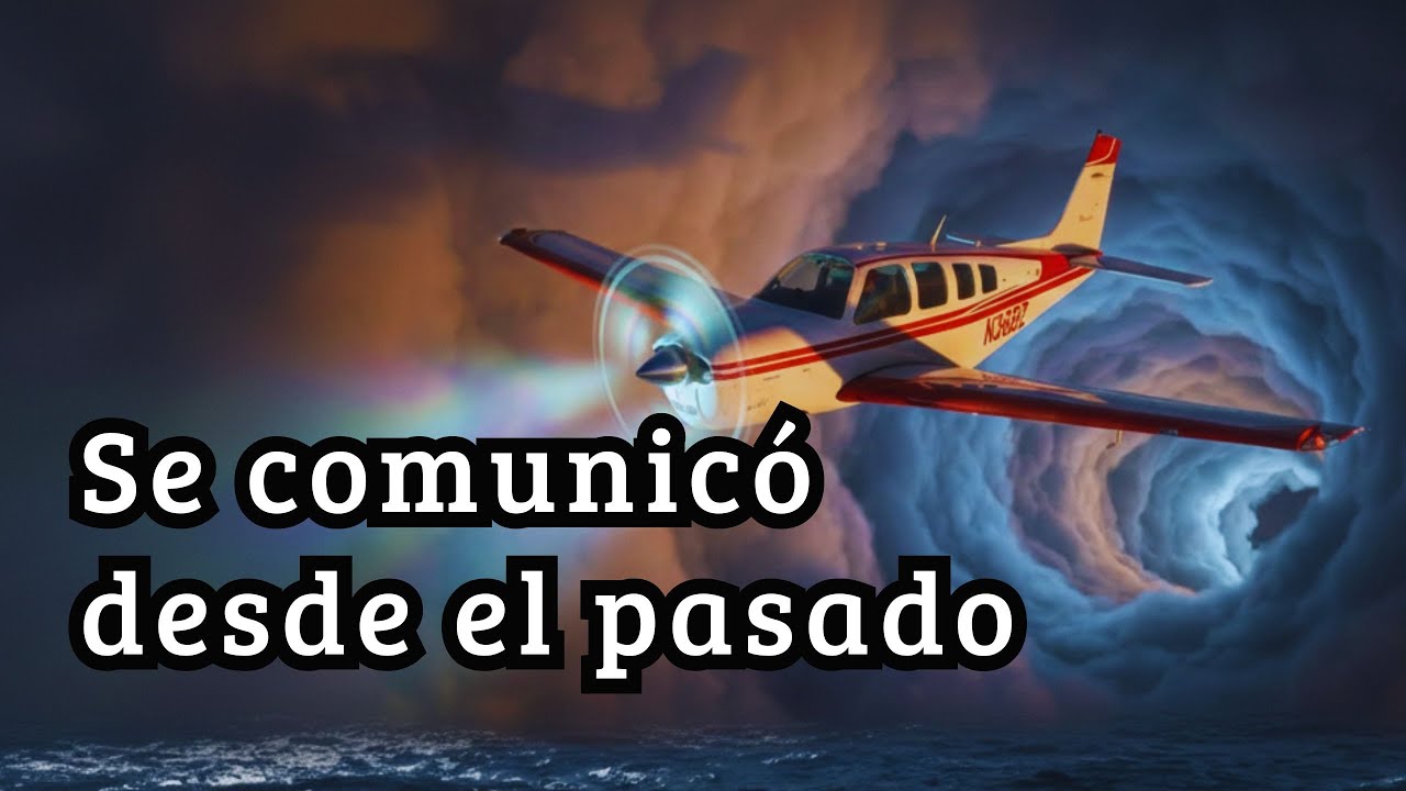 El Piloto que pidió SOCORRO desde el PASADO en el TRIÁNGULO de las BERMUDAS