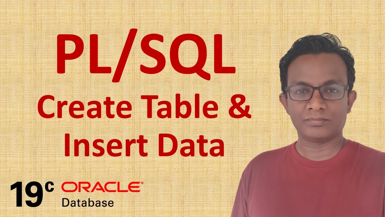Как создать таблицу и вставить данные в базу данных Oracle 19c | Учебник PL/SQL 4