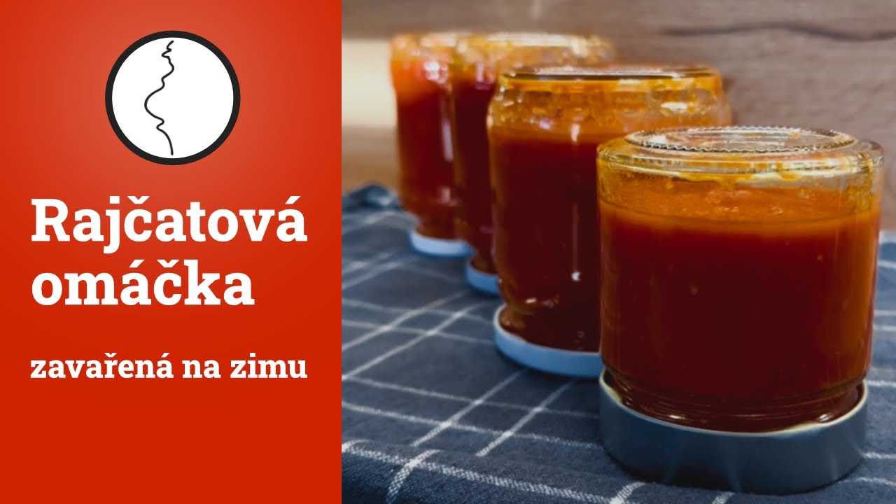 Rajčatová omáčka zavařená na zimu