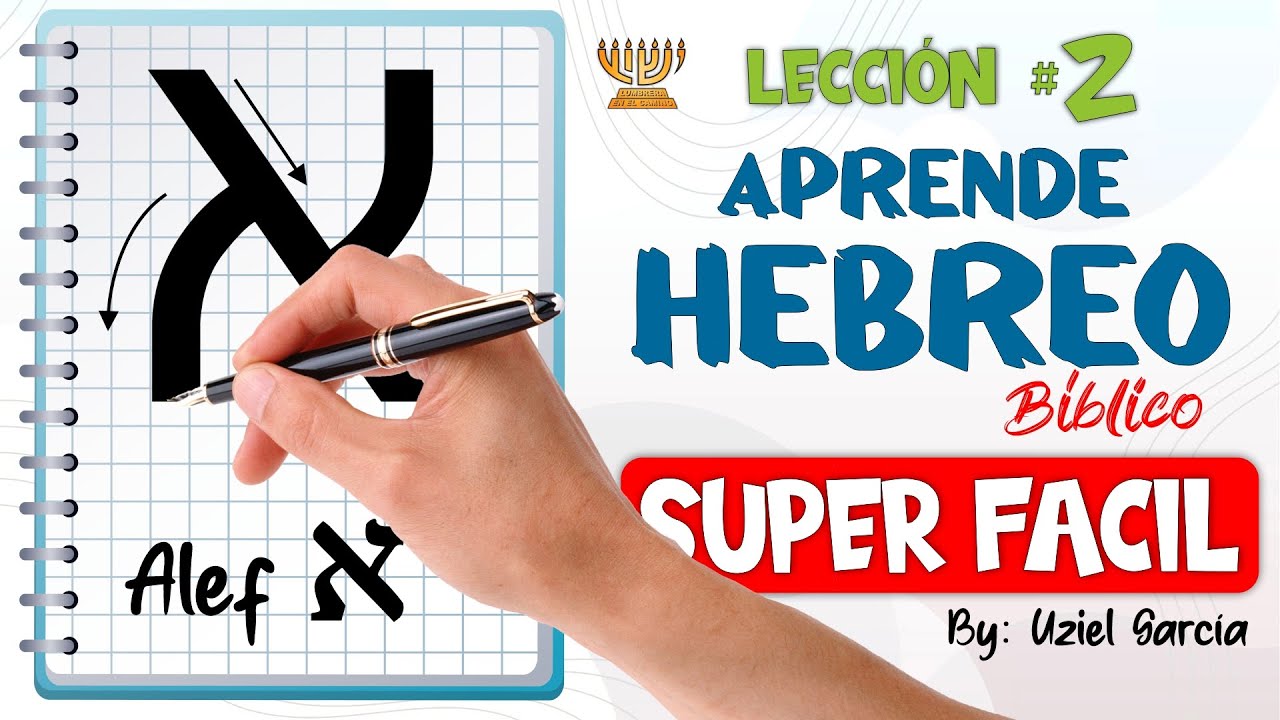 ​👉​ Cómo ESCRIBIR EN HEBREO!! ✍️​ Aprende SUPER FACIL │ Lección # 2