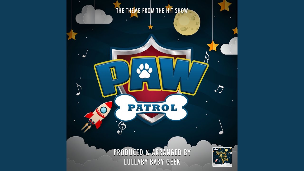 PAW Patrol Main Theme (From 