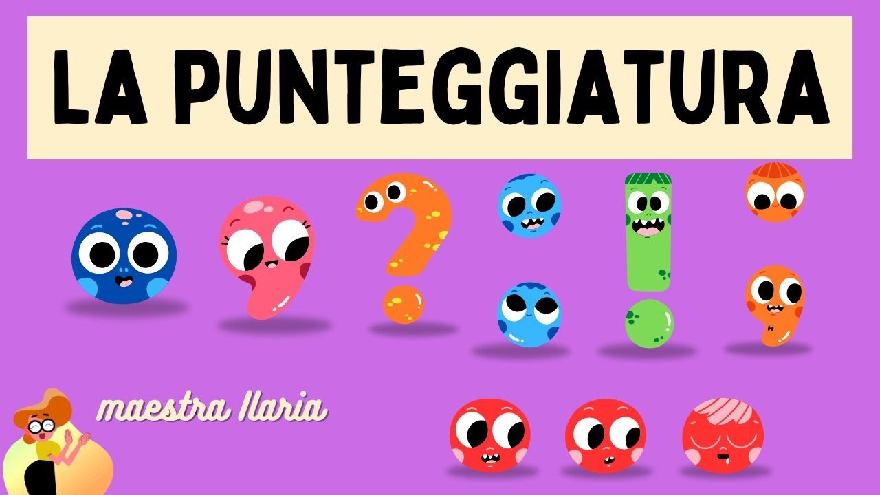 Scrivere e leggere la PUNTEGGIATURA - SCUOLA PRIMARIA