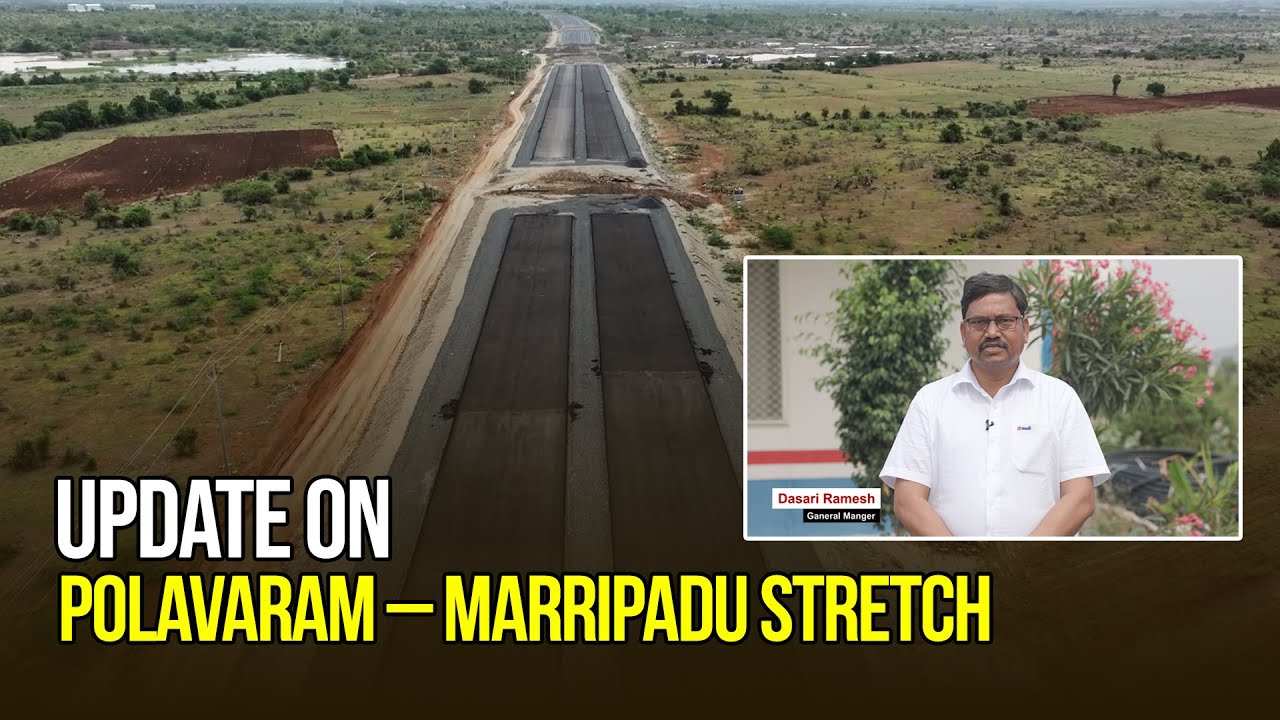 Update on Polavaram–Marripadu Stretch | Bangalore- Vijayawada Highway | Megha Engineering