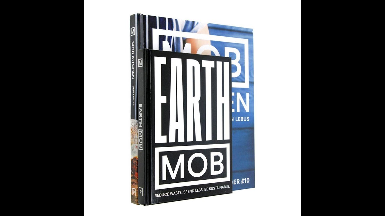 Mob Kitchen & Earth Mob 2 Books Set By Ben Lebus & Earth Mob 2 (Hardback) - Book Unboxing