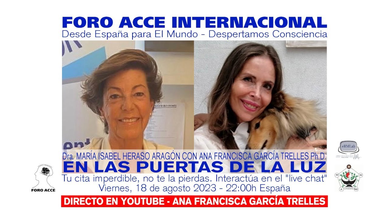 EN LAS PUERTAS DE LA LUZ - Dra. MARÍA ISABEL HERASO ARAGÓN CON ANA FRANCISCA GARCÍA TRELLES Ph.D.