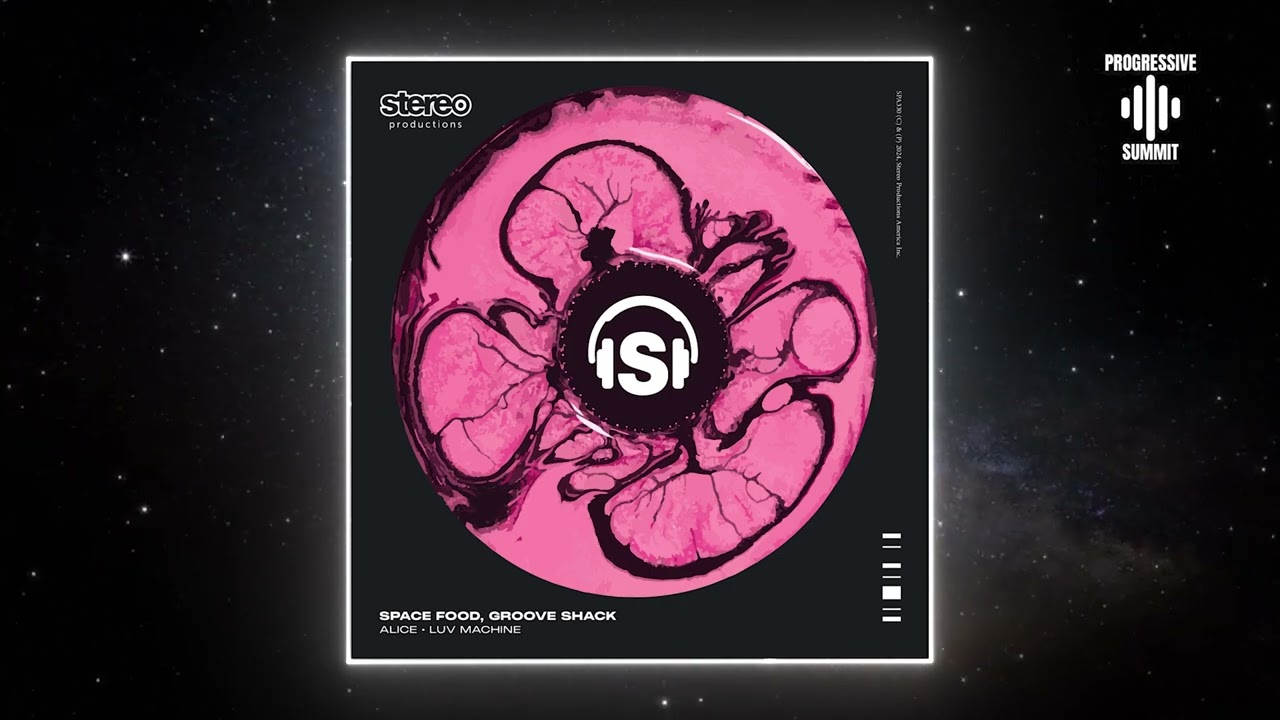 Space Food & Groove Shack - Alice (Original Mix) [Stereo Productions]