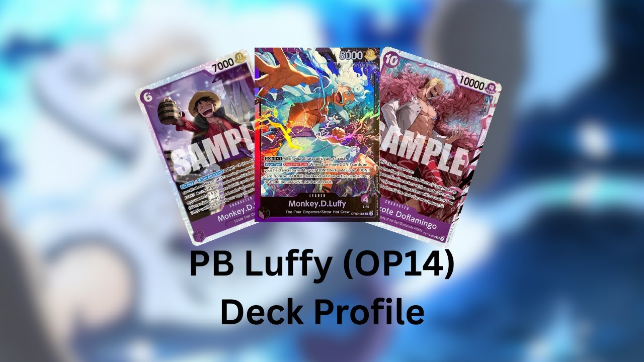 THE BEST PB Luffy deck profile [OP14]