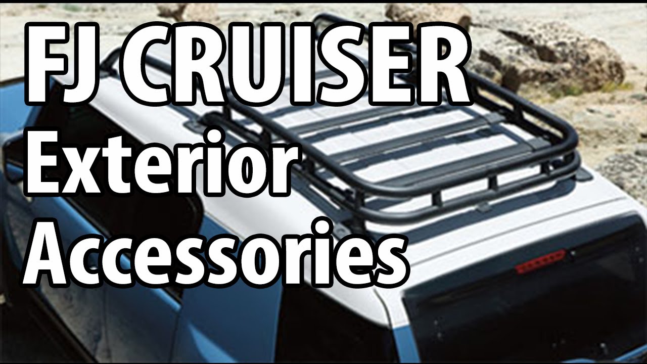 Toyota FJ Cruiser Exterior Accessories