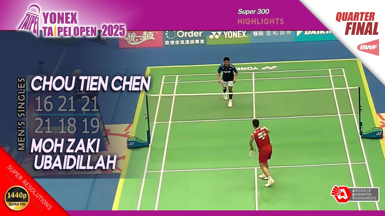 Chou Tien Chen vs Moh Zaki Ubaidillah | Taipei Open 2025 | QF MS Highlights