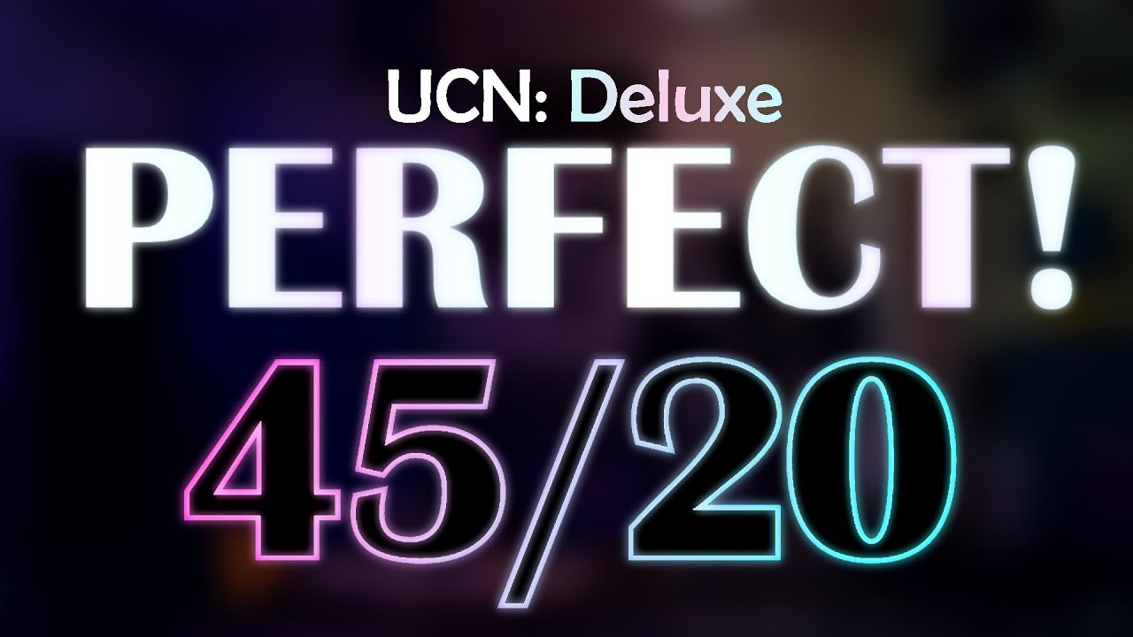 UCN: Deluxe – 45/20