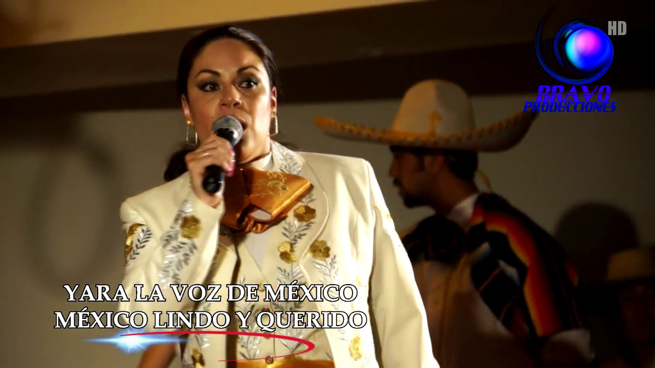 YARA PULIDO - LA VOZ DE MÉXICO - MÉXICO LINDO Y QUERIDO - COVER - VIDEO OFICIAL - EN VIVO
