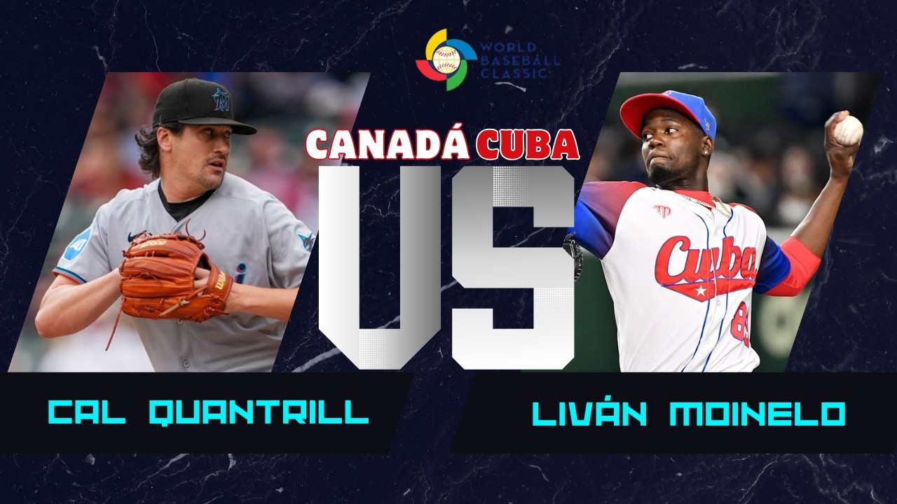Previa del Juego Cuba vs Canadá en vivo Clásico Mundial de Beisbol