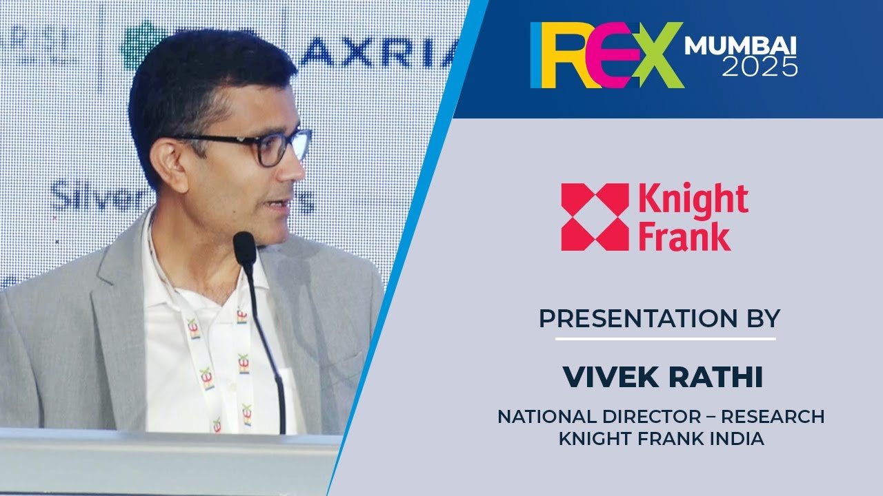 Presentation by Knight Frank India, at IREX 2025, Mumbai