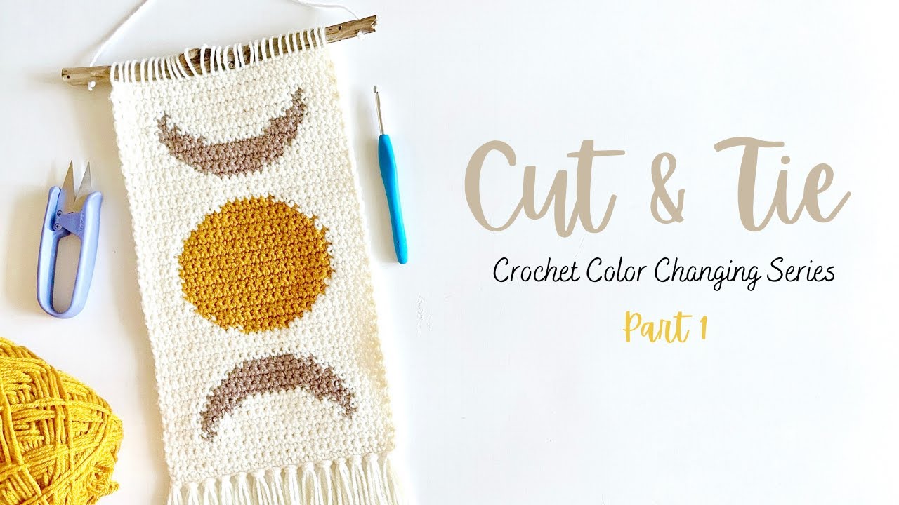 Cut and Tie Crochet Color Changing Method | Crochet Color Changing Series | Part 1 | Love & Stitch
