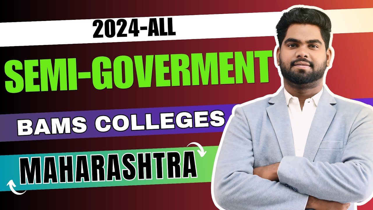 LOW CUT OFF SEMI GOVERNMENT BAMS  COLLEGE || MAHARASHTRA || #bams  #neet2024