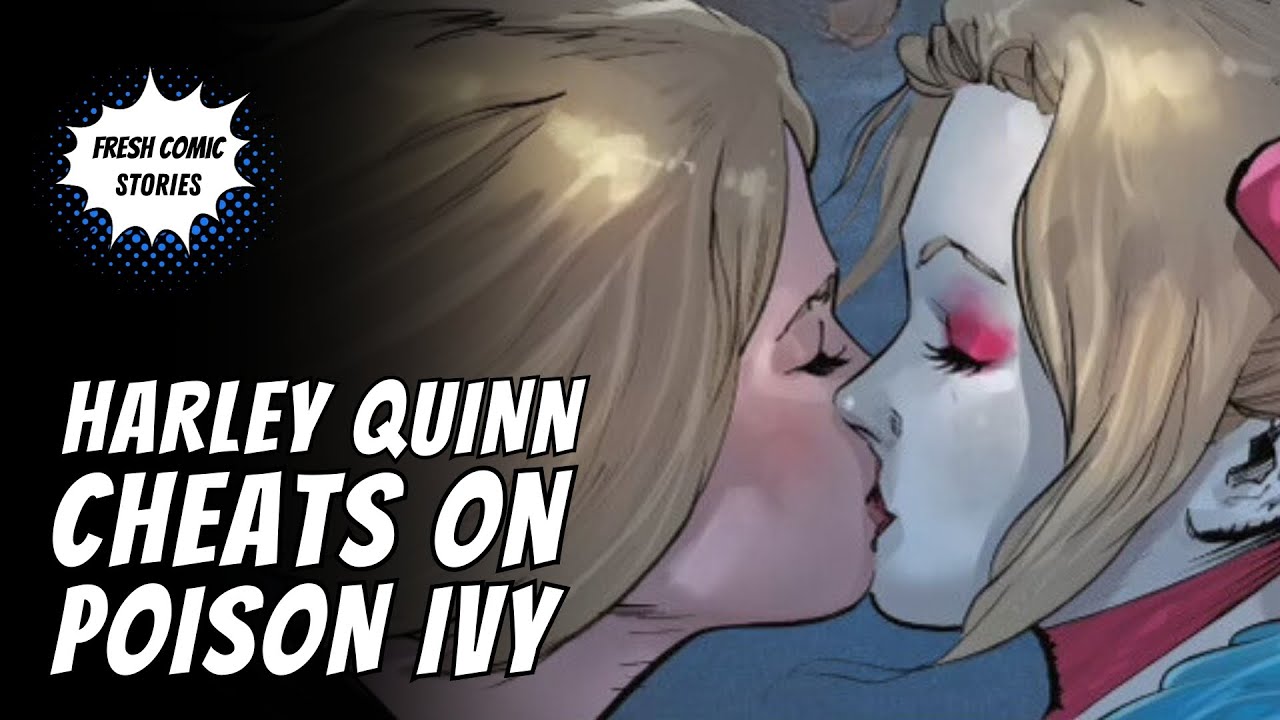 Harley Quinn Cheats on Poison Ivy |Dawn of DC Poison Ivy 13-15| Fresh Comic Stories