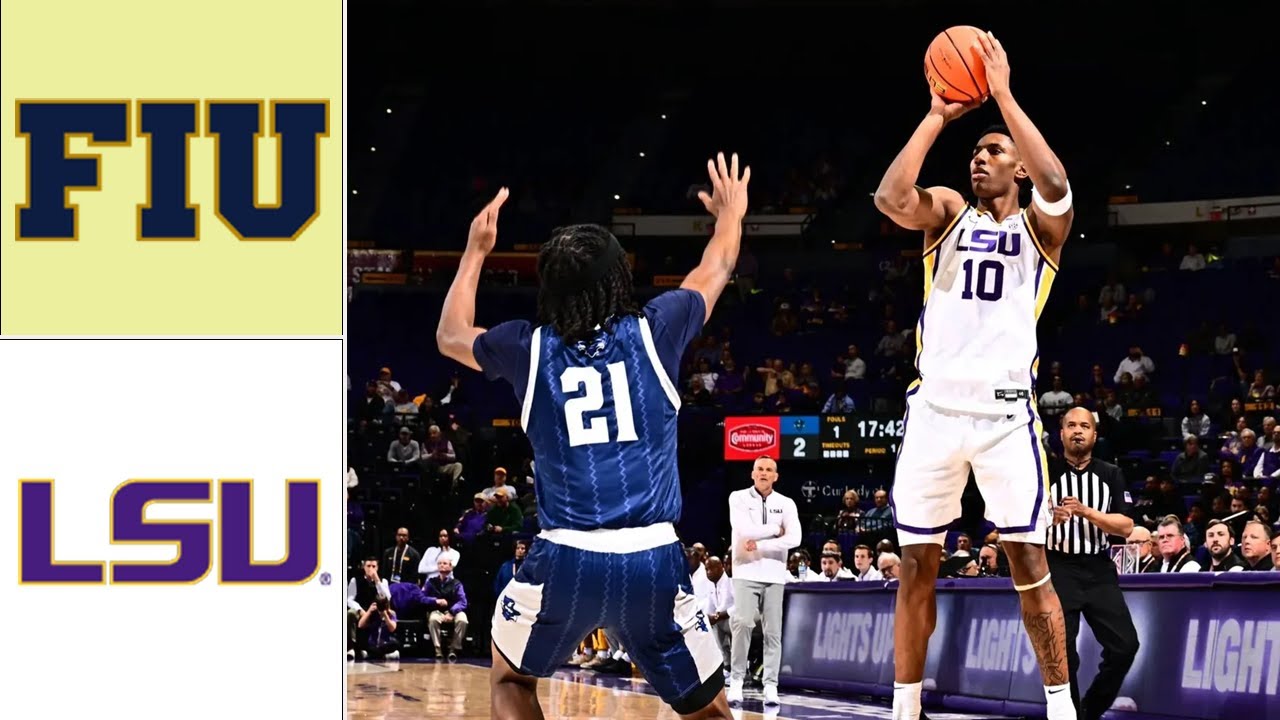 LSU против Florida International: полный обзор матча | Студенческий баскетбол | Баскетбол NCAA