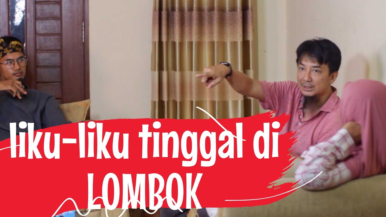 Lombok tetap menyenangkan || walau banyak drama