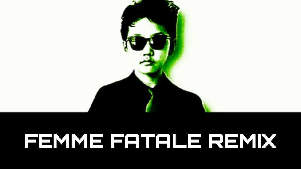 Femme Fatale (Kim Dima EDM Remix) - ヒプノシスマイク