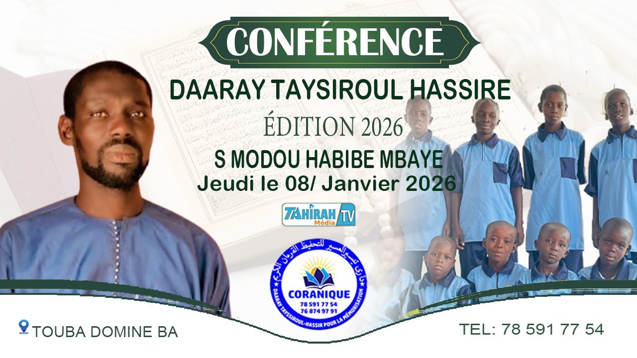 🔴DIRECT: Conférence Daray Taysiroul assir ci njiital serigne modou Habibe  Mbaye Touba Dobine ba