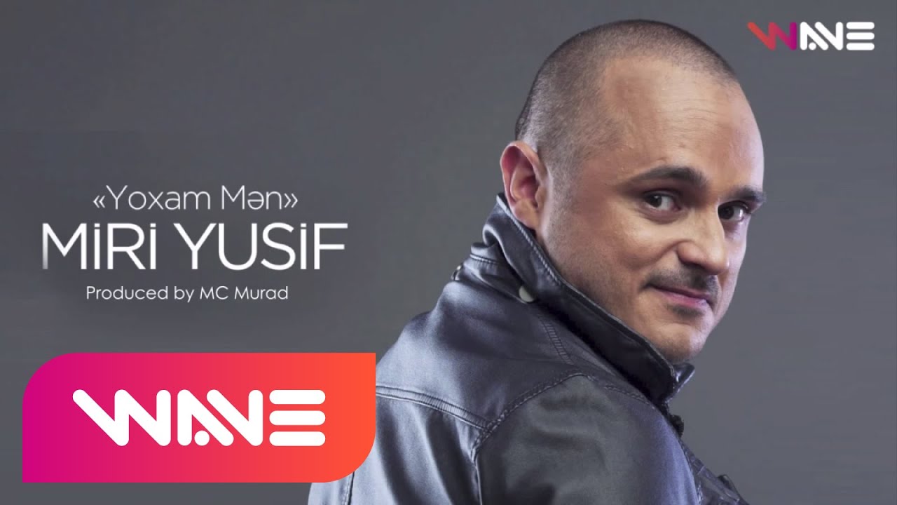 Miri Yusif &mdash; Yoxam Mən (Audio)