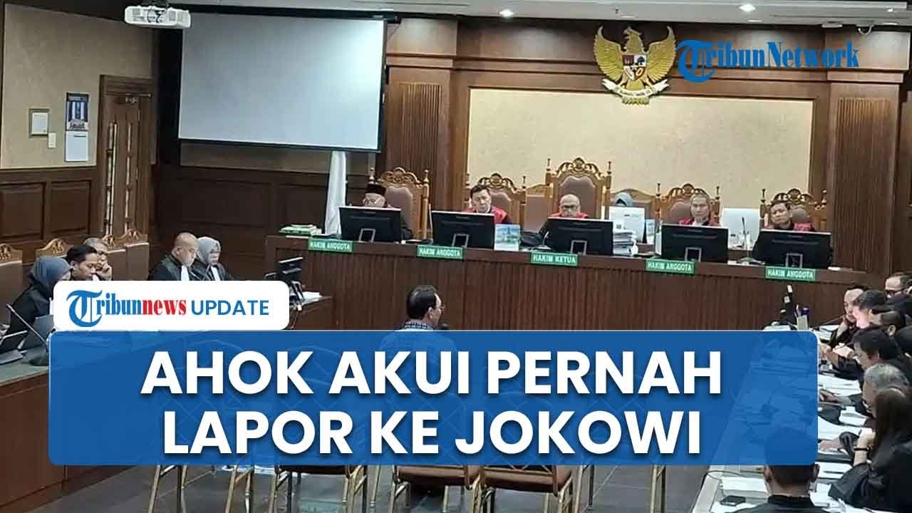 Ahok Ungkap Arus Kas Pertamina “Berdarah darah” saat Bersaksi, Akui Pernah Ungkap Masalah ke Jokowi