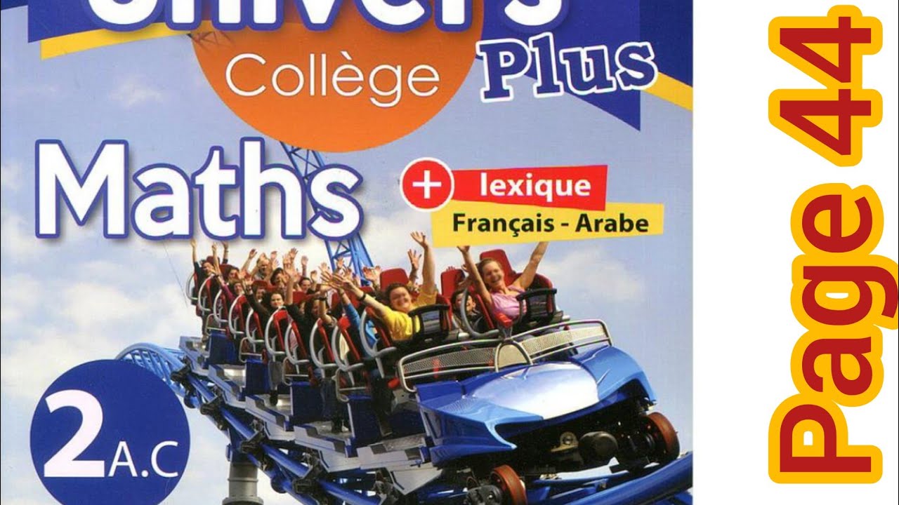 univers plus maths deuxième année collège page 44 exercice 22